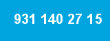 931 140 27 15